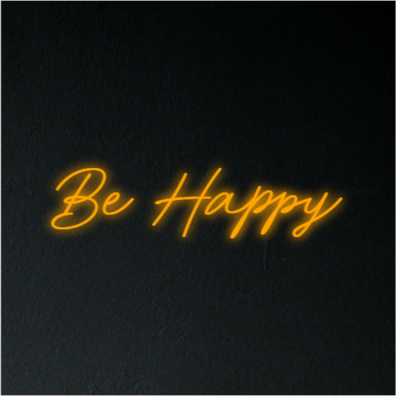 Be Happy Neon Sign